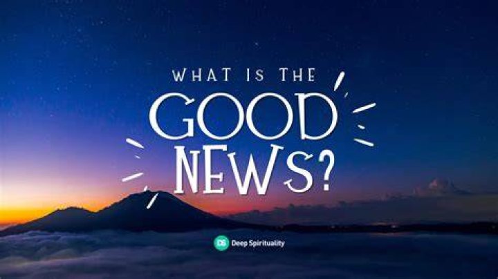Good news